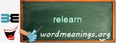 WordMeaning blackboard for relearn